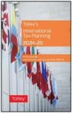 Tolley's International Tax Planning 2024-25 cover